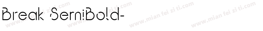 Break SemiBold字体转换
